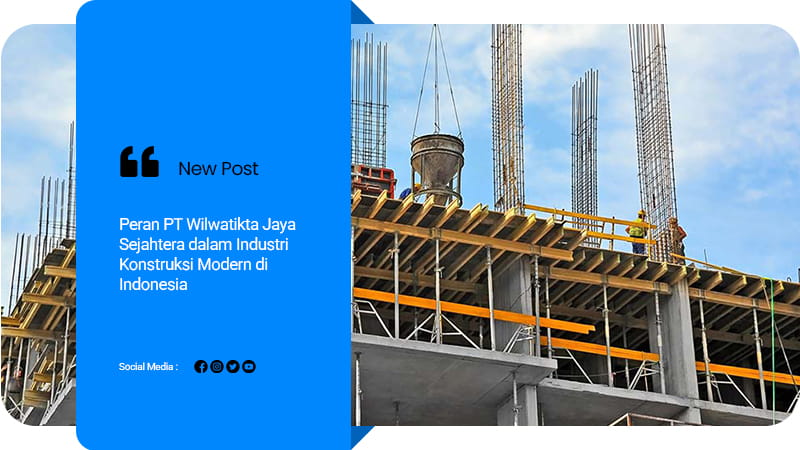 Artikel PT Wilwatikta Jaya Sejahtera 2